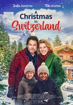 Watch A Christmas in Switzerland 123moviesFree