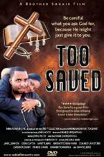 Watch Too Saved 123moviesFree