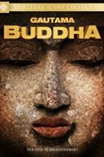 Watch Gautama Buddha 123moviesFree