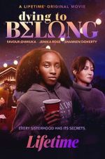Watch Dying to Belong 123moviesFree