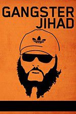 Watch Gangster Jihad 123moviesFree