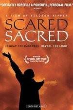 Watch ScaredSacred 123moviesFree