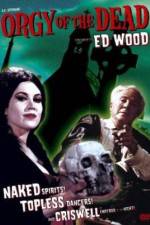 Watch Orgy of the Dead 123moviesFree
