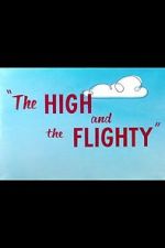 Watch The High and the Flighty (Short 1956) 123moviesFree