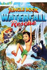 Watch The Jungle Book: Waterfall Rescue 123moviesFree