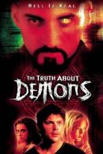 Watch The Irrefutable Truth About Demons 123moviesFree
