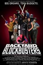Watch Backyard Blockbusters 123moviesFree