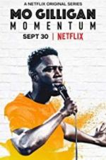 Watch Mo Gilligan: Momentum 123moviesFree