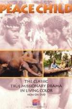 Watch Peace Child 123moviesFree