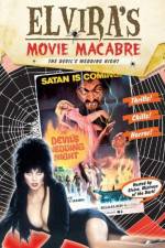 Watch Elvira\'s Movie Macabre The Devil\'s Wedding Night 123moviesFree