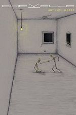 Watch Chevelle: Any Last Words 123moviesFree