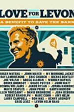 Watch Love for Levon: A Benefit to Save the Barn 123moviesFree
