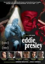 Watch Eddie Presley 123moviesFree