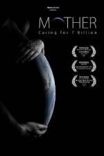 Watch Mother Caring for 7 Billion 123moviesFree