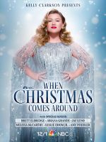 Watch Kelly Clarkson Presents: When Christmas Comes Around (TV Special 2021) 123moviesFree