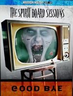 Watch The Spirit Board Sessions 123moviesFree