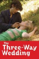 Watch The Three Way Wedding 123moviesFree