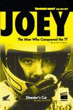 Watch JOEY The Man Who Conquered the TT 123moviesFree