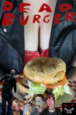 Watch Dead Burger 123moviesFree