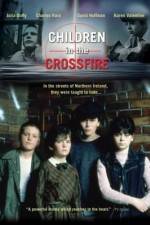 Watch Children in the Crossfire 123moviesFree