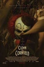 Watch Clown in a Cornfield 123moviesFree