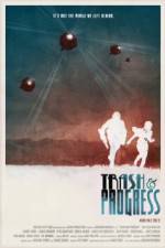 Watch Trash and Progress 123moviesFree
