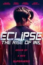 Watch Eclipse: The Rise of Ink 123moviesFree