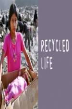 Watch Recycled Life 123moviesFree