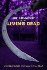 Watch The Mennonite of the Living Dead 123moviesFree