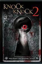 Watch Knock Knock 2 123moviesFree