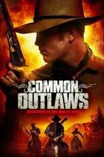 Watch Common Outlaws 123moviesFree