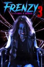 Watch Frenzy 3 123moviesFree