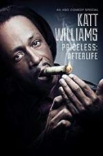 Watch Katt Williams: Priceless: Afterlife 123moviesFree