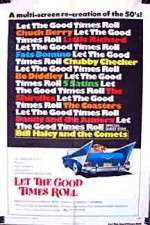 Watch Let the Good Times Roll 123moviesFree