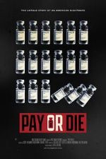 Watch Pay or Die 123moviesFree