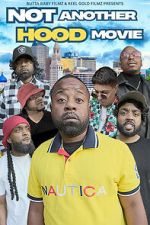 Watch Not Another Hood Movie 123moviesFree