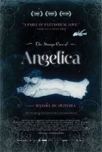 Watch The Strange Case of Angelica 123moviesFree
