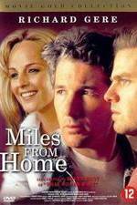 Watch Miles from Home 123moviesFree