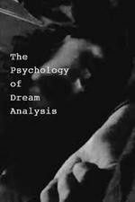 Watch The Psychology of Dream Analysis 123moviesFree