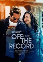 Watch Off the Record 123moviesFree