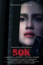 Watch 50K 123moviesFree