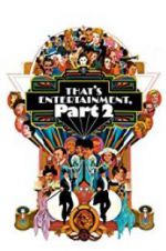 Watch That\'s Entertainment, Part II 123moviesFree