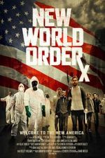 Watch New World OrdeRx 123moviesFree