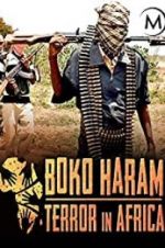 Watch Boko Haram: Terror in Africa 123moviesFree