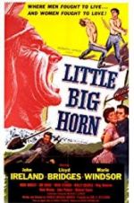 Watch Little Big Horn 123moviesFree