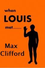 Watch When Louis Met Max Clifford 123moviesFree