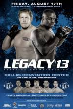 Watch Legacy Fighting Championship 13 123moviesFree