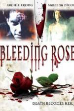 Watch Bleeding Rose 123moviesFree