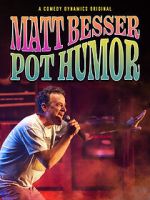 Watch Matt Besser: Pot Humor (TV Special 2019) 123moviesFree
