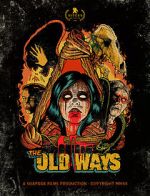 Watch The Old Ways 123moviesFree